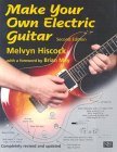 Make Your Own Guitar Hiscock